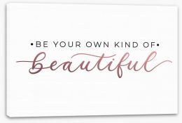 Your own kind of beautiful Stretched Canvas 259231718