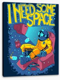I need some space Stretched Canvas 52162822