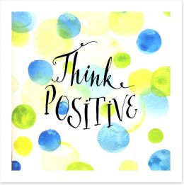 Think positive Art Print 88822286