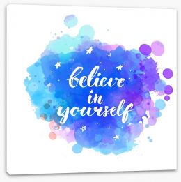 Believe in yourself Stretched Canvas 92626532
