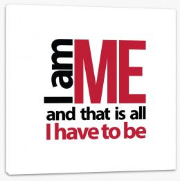 I am me Stretched Canvas AA00024