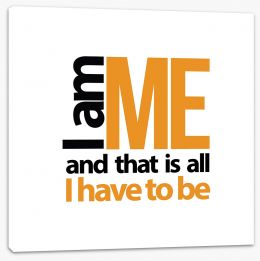 I am me Stretched Canvas AA00027