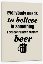 Believe in beer Stretched Canvas AA00143