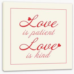 Love is patient Stretched Canvas CM00011