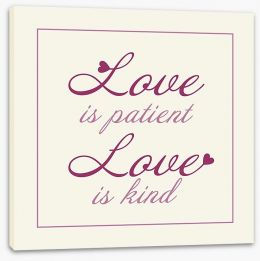 Love is patient Stretched Canvas CM00012