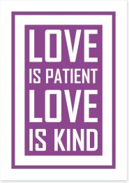 Love is patient Art Print CM00014
