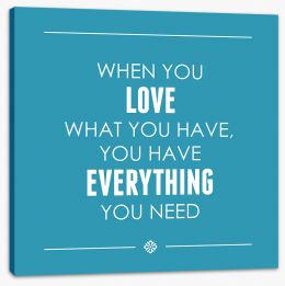 Everything you need Stretched Canvas CM00099