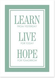 Live for today Art Print CM00159