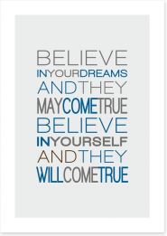Believe in your dreams Art Print SD00001