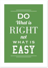 Do what is right Art Print SD00039
