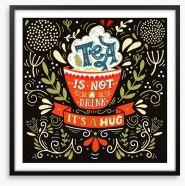 A hug of tea Framed Art Print 101608758