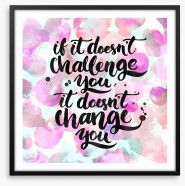 Challenge and change Framed Art Print 115065157
