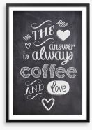 Coffee and love Framed Art Print 93860932