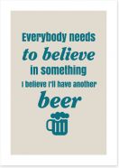 Believe in beer Art Print AA00144