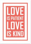 Love is patient Art Print CM00013