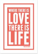 Love is life Art Print CM00147