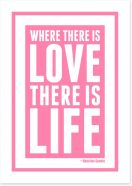 Love is life Art Print CM00149